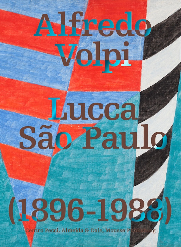 Front cover_Alfredo Volpi: Lucca-S�o Paulo