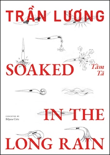 Front cover_Tran Luong: Soaked in the Long Rain