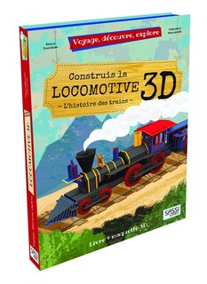 Locomotive 3D: Voyage, découvre, explore /