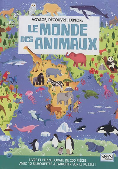 Front cover_Voyage, découvre, explore. Le monde des animaux