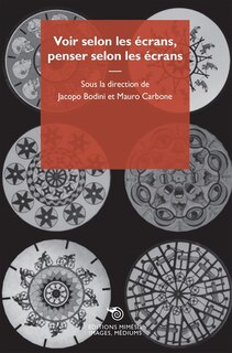 Front cover_Voir selon les écrans, penser selon les écrans