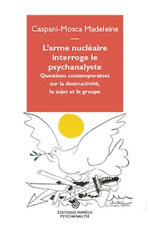 Couverture_L' arme nucléaire interroge le psychanalyste