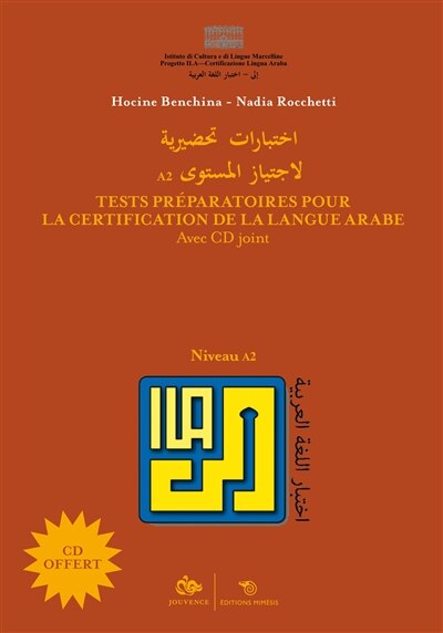 ILA: tests de préparation à la certification de compétence en langue arabe, niveau 2