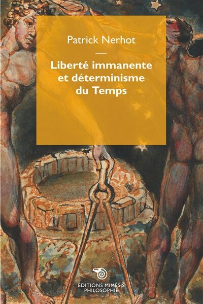 Couverture_Libert&eacute; immanente et d&eacute;terminisme du temps