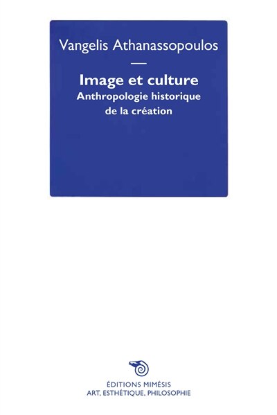 Front cover_Image et culture : anthropologie historique de la création