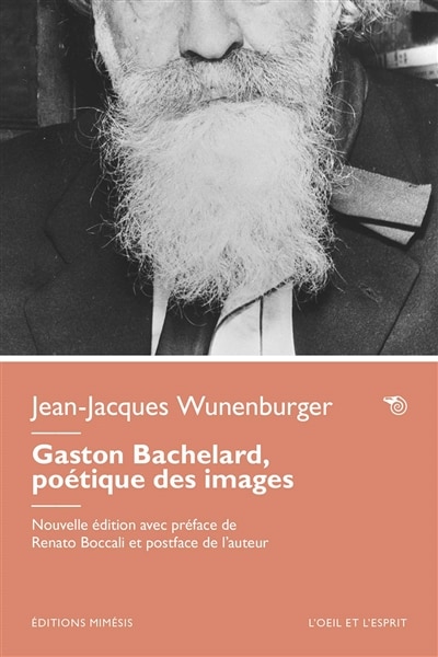 Front cover_Gaston Bachelard, po&eacute;tique des images