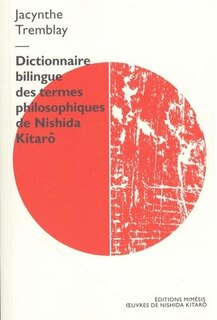 Couverture_Dictionnaire bilingue des termes philosophiques de Nishida Kitar&ocirc;
