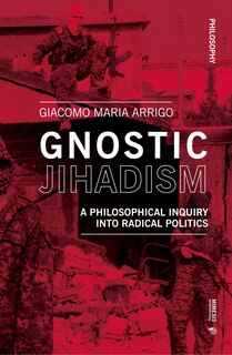 Front cover_Gnostic Jihadism