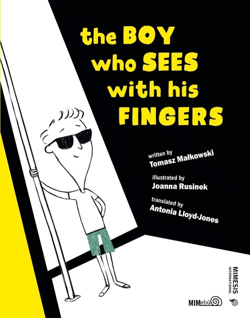 Front cover_The Boy Who Sees with His Fingers