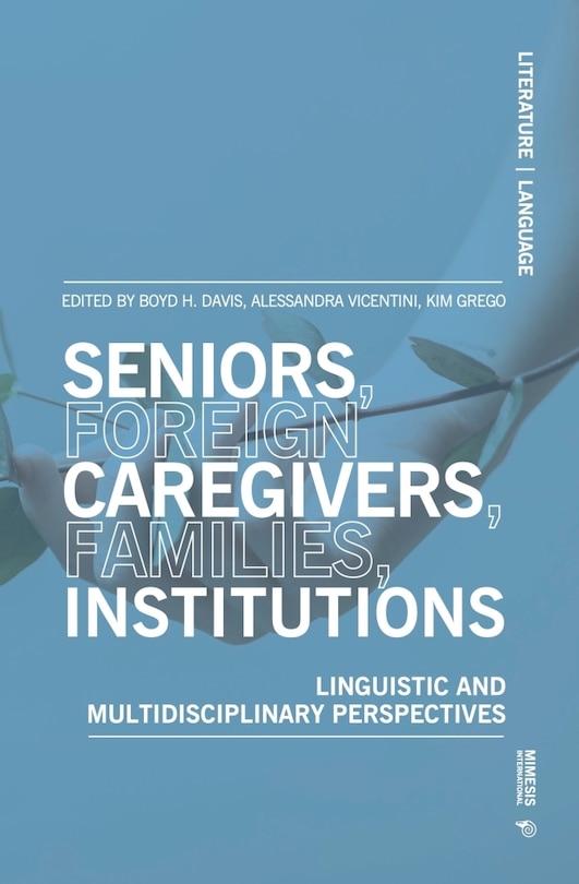 Front cover_Seniors, Foreign Caregivers, Families, Institutions
