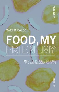 Couverture_Food, My Frienemy