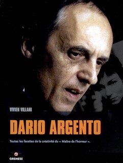 Front cover_Dario Argento : toutes les facettes de la créativité du maître de l'horreur