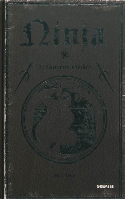 Front cover_Ninja : le guerrier ombre