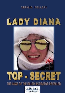 Front cover_Lady Diana - Top Secret
