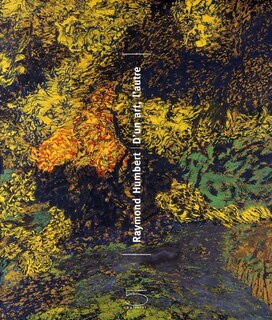 Raymond Humbert: d'un art, l'autre