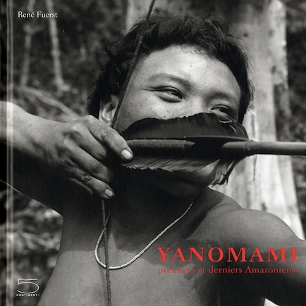 Yanomami: Premiers et derniers Amazoniens