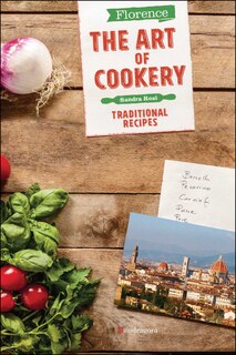 Front cover_Florence The Art of Cookery