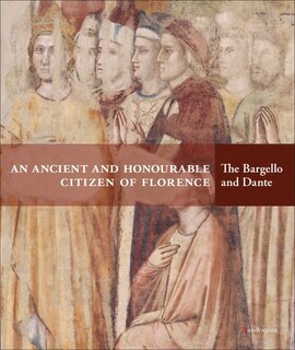 Front cover_An Ancient and Honourable Citizen of Florence