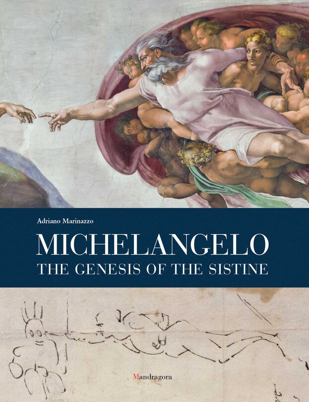 Front cover_Michelangelo: The Genesis of the Sistine