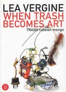 Front cover_When Trash Becomes Art