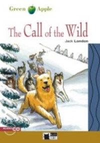 The Call Of The Wild With Cd (audio)