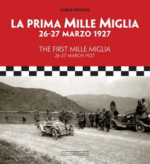 Front cover_The First Mille Miglia / La Prima Mille Miglia