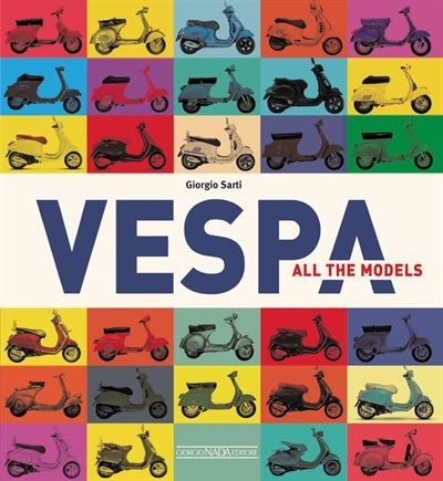 Vespa: All The Models