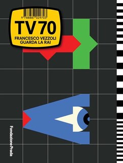 Front cover_Francesco Vezzoli: TV 70