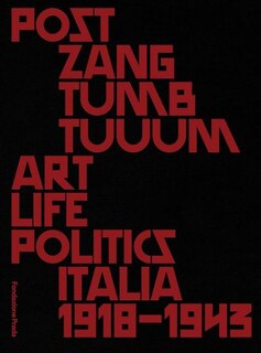 Couverture_Post Zang Tumb Tuuum: Art Life Politics