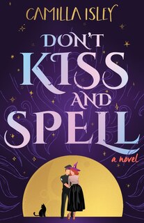 Front cover_Don't Kiss and Spell