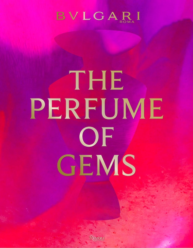 Couverture_Bulgari: The Perfume Of Gems