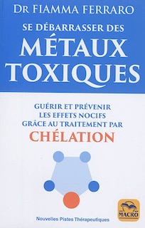 Couverture_Se débarrasser des métaux toxiques