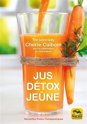 Jus, détox, jeûne N.E.