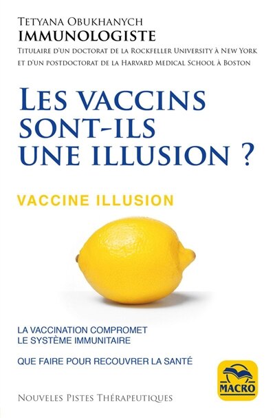 Couverture_Les Vaccins Sont-ils Une Illusion ?