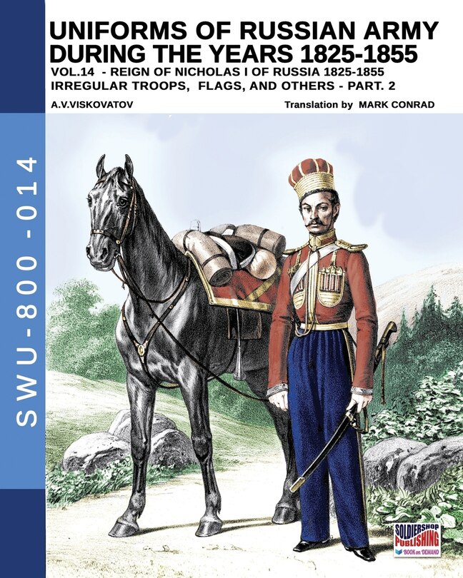 Couverture_Uniforms of Russian army during the years 1825-1855 - vol. 14