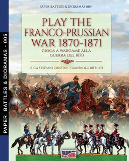 Couverture_Play the Franco-Prussian war 1870-1871