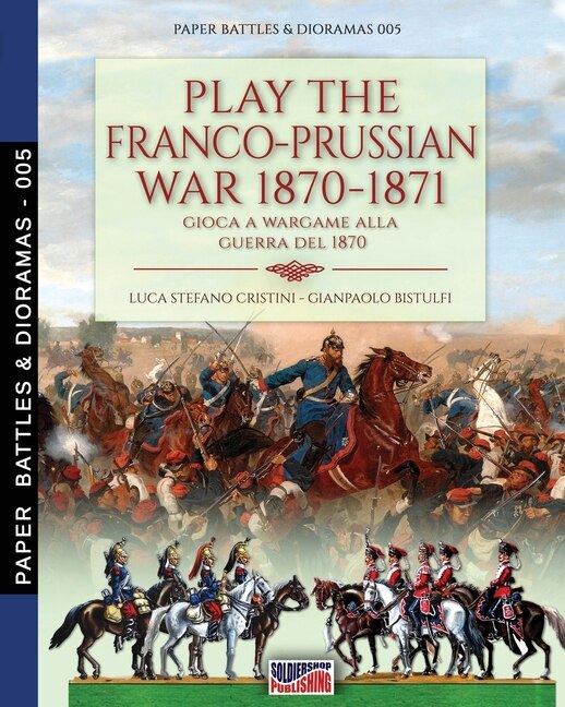 Couverture_Play the Franco-Prussian war 1870-1871