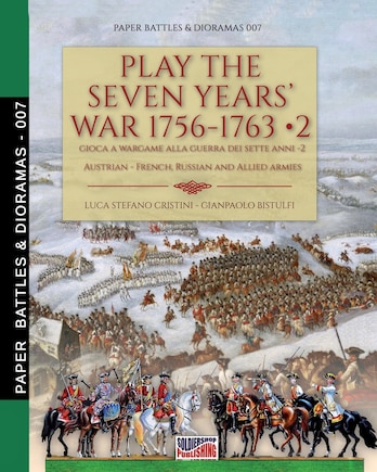 Play the Seven Years' War 1756-1763 - Vol. 2