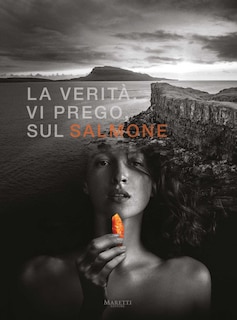 Front cover_Tell me the Truth about Salmon