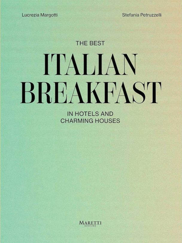 Front cover_The Best Italian Breakfast