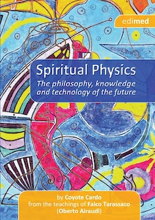 Spiritual Physics