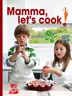Front cover_Mamma, Let's Cook!