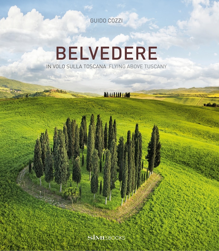 Front cover_Belvedere: Flying Above Tuscany