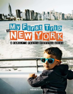 Couverture_My First Trip To New York