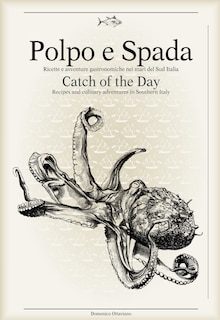Front cover_Polpo E Spada: Catch Of The Day