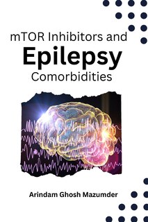 Couverture_mTOR Inhibitors and Epilepsy Comorbidities