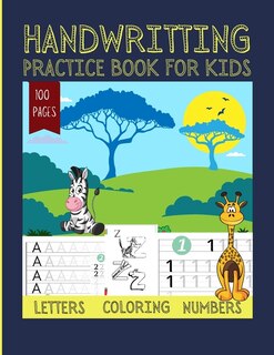 Handwritting Practice Book For Kids 100 Pages Letters Coloring Numbers