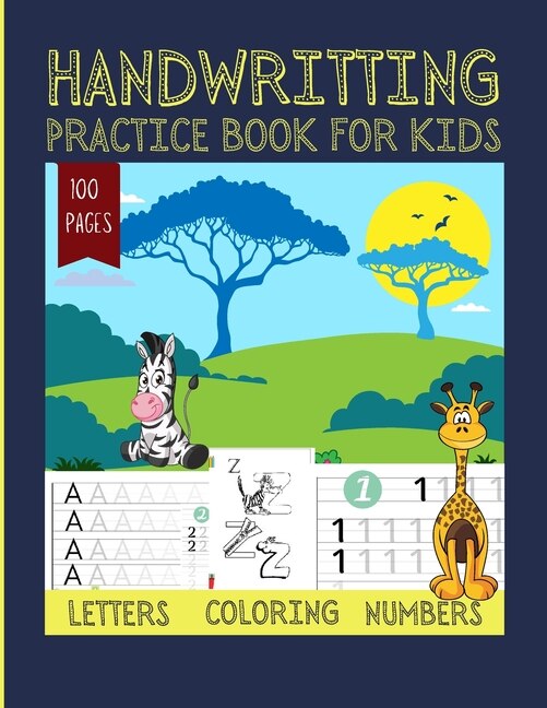 Handwritting Practice Book For Kids 100 Pages Letters Coloring Numbers