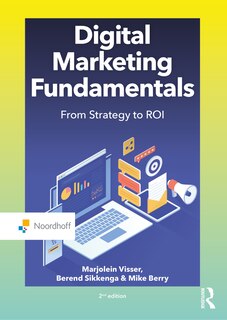 Digital Marketing Fundamentals: From Strategy To Roi