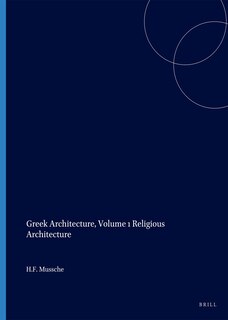 Front cover_Greek Architecture, Volume 1 Religious Architecture